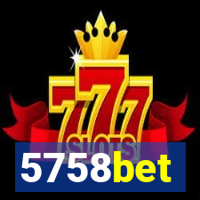 5758bet