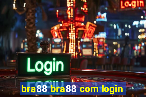 bra88 bra88 com login