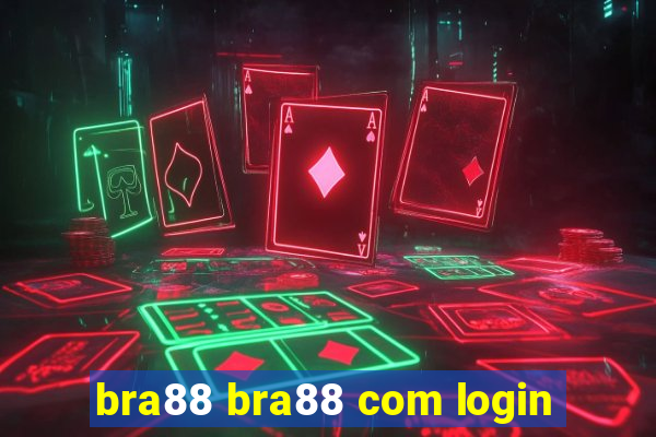 bra88 bra88 com login