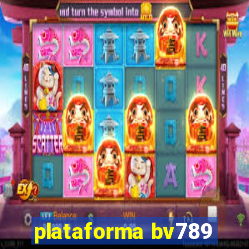 plataforma bv789