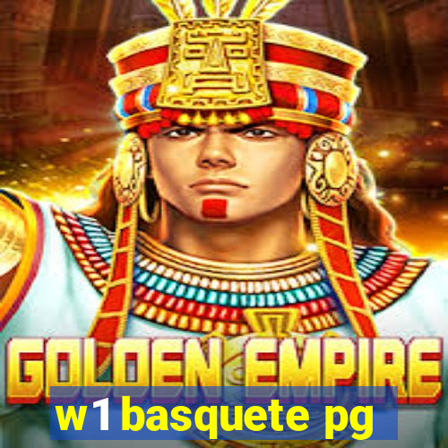 w1 basquete pg