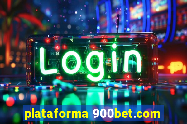 plataforma 900bet.com