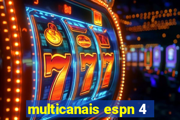 multicanais espn 4
