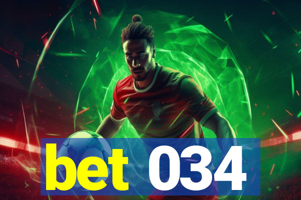 bet 034