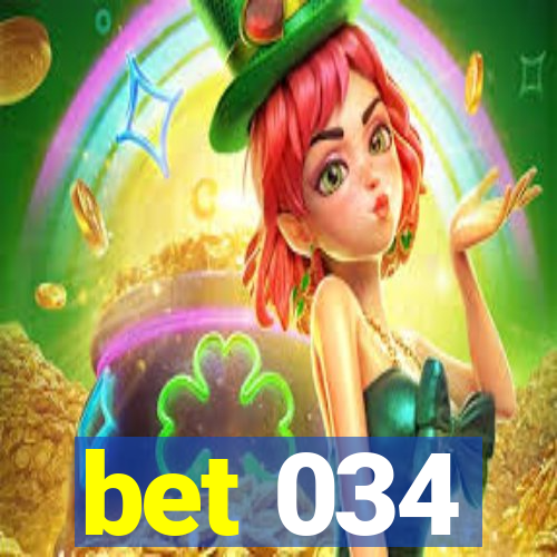 bet 034
