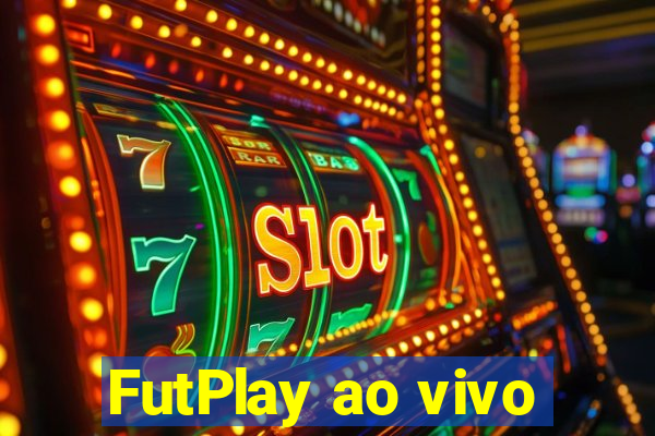FutPlay ao vivo