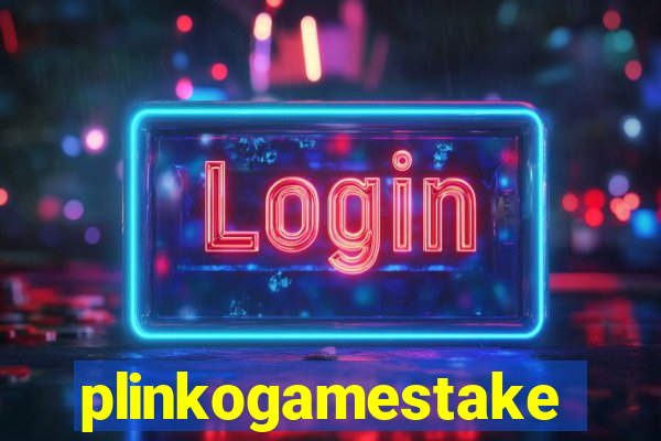 plinkogamestake