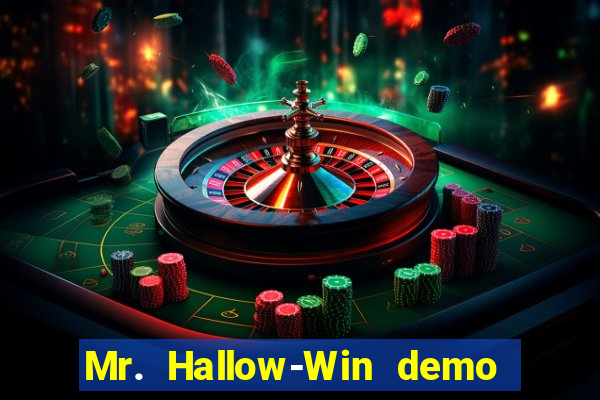 Mr. Hallow-Win demo mr halloween