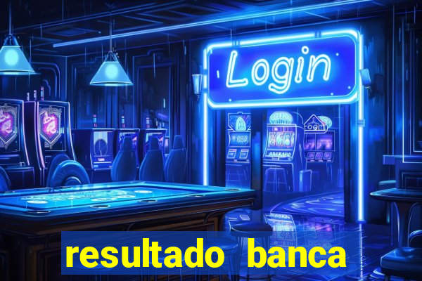 resultado banca caminho da sorte