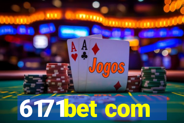 6171bet com