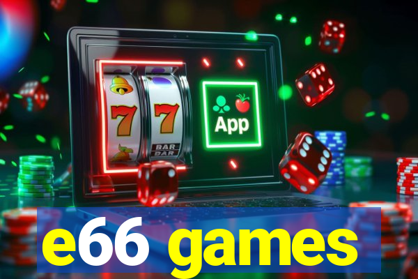 e66 games