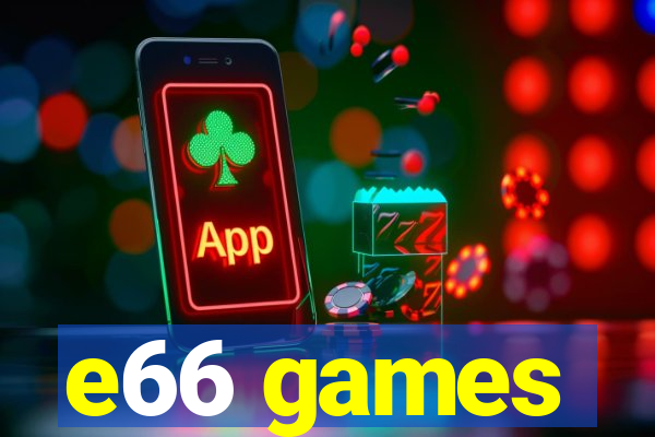 e66 games