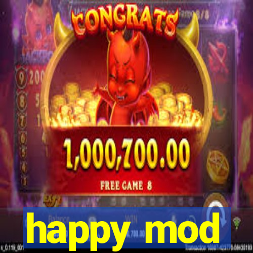 happy mod
