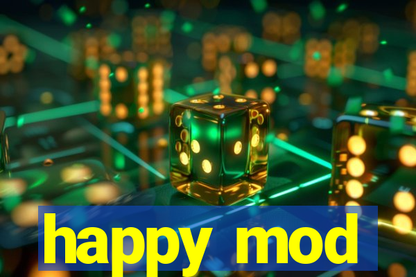 happy mod