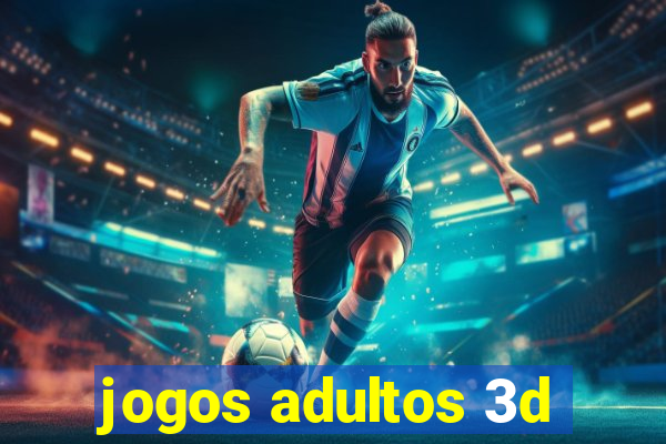 jogos adultos 3d
