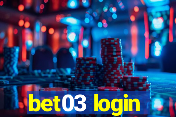 bet03 login