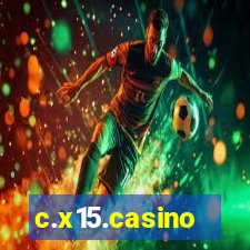 c.x15.casino