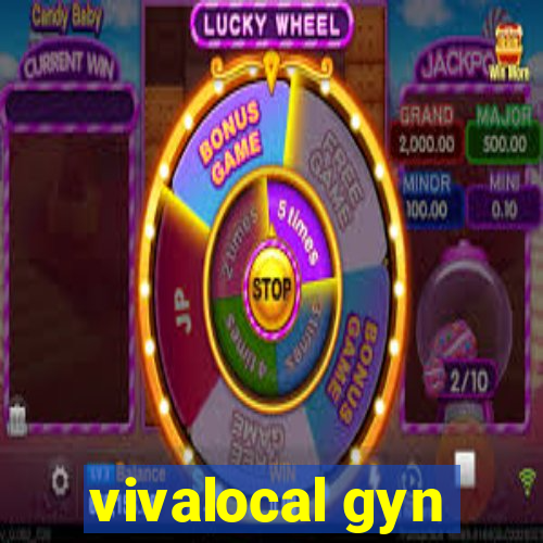 vivalocal gyn