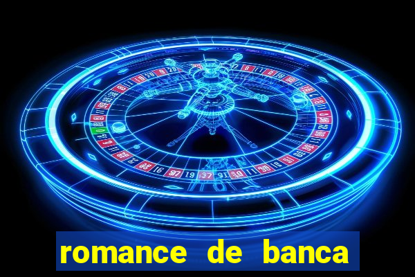 romance de banca digital 2014