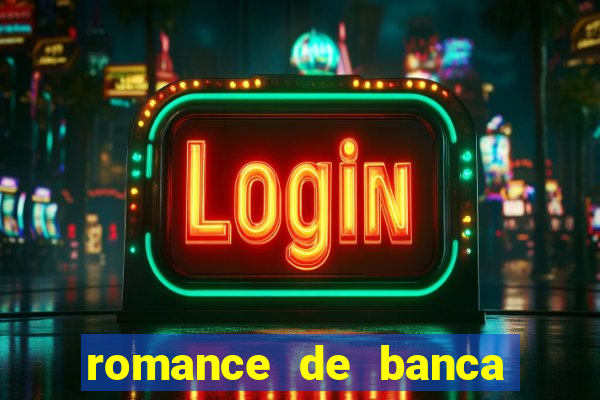 romance de banca digital 2014