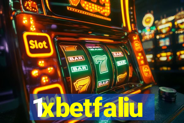 1xbetfaliu
