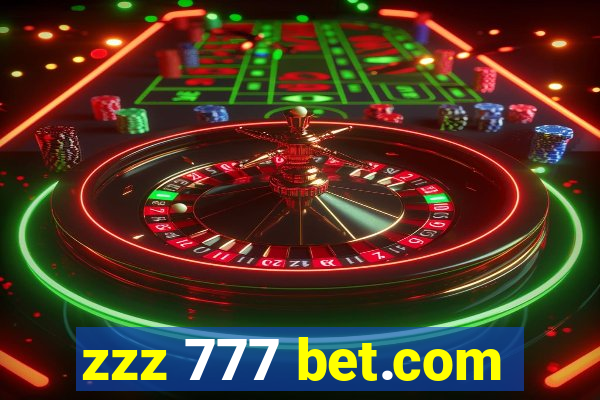 zzz 777 bet.com