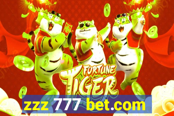 zzz 777 bet.com