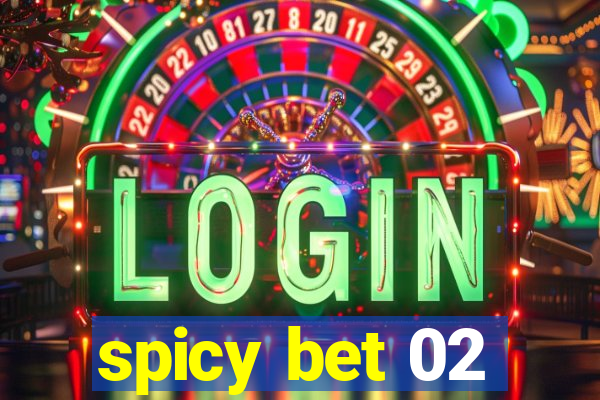 spicy bet 02