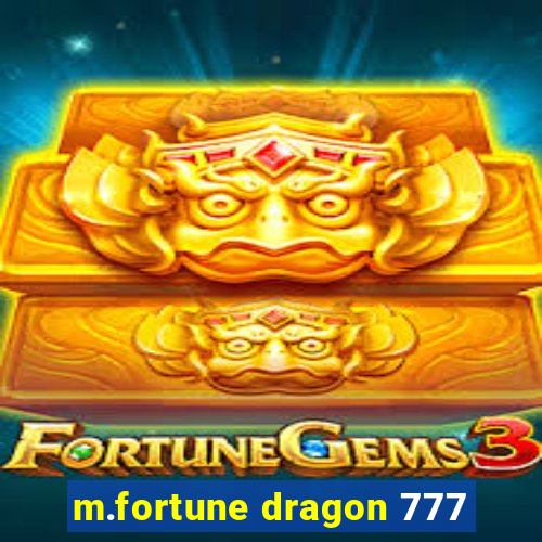 m.fortune dragon 777