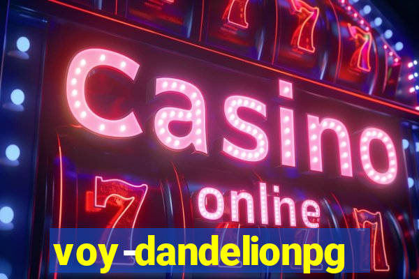 voy-dandelionpg.com