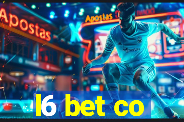 l6 bet co