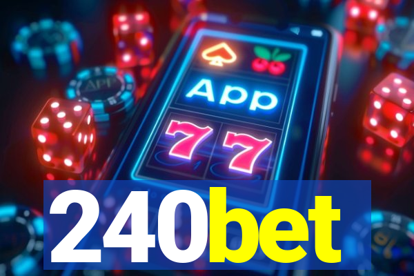 240bet