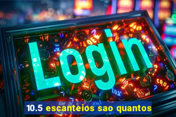 10.5 escanteios sao quantos