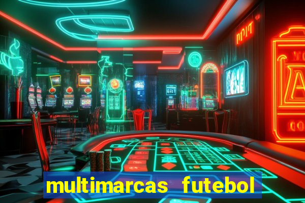 multimarcas futebol ao vivo