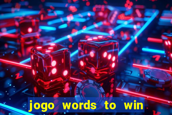 jogo words to win paga mesmo