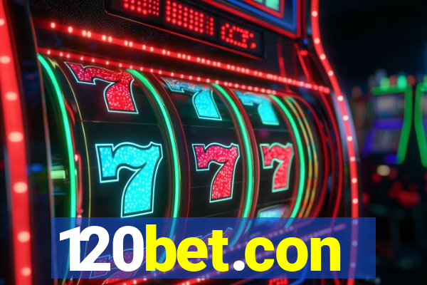 120bet.con