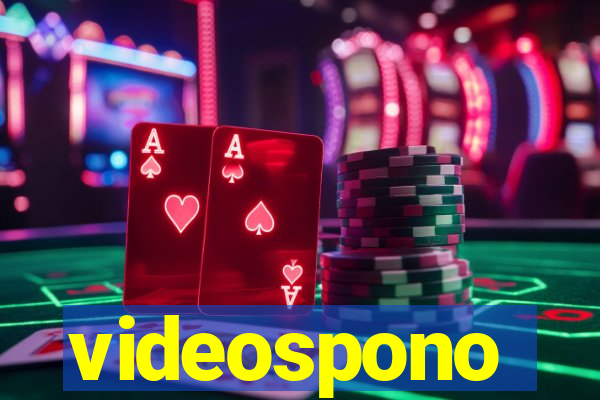 videospono