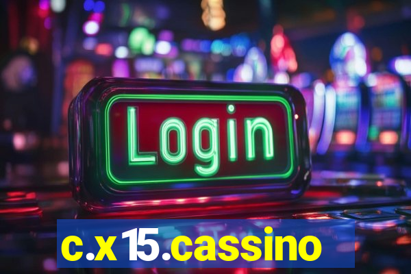 c.x15.cassino