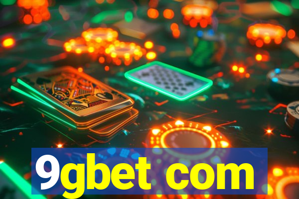 9gbet com