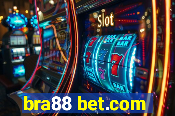 bra88 bet.com