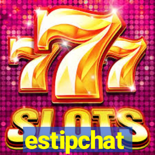 estipchat