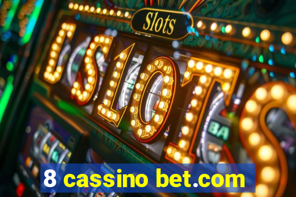 8 cassino bet.com