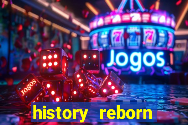 history reborn remover carta