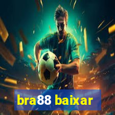 bra88 baixar
