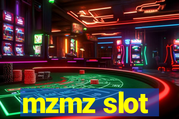 mzmz slot