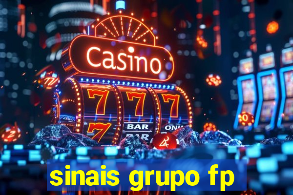 sinais grupo fp