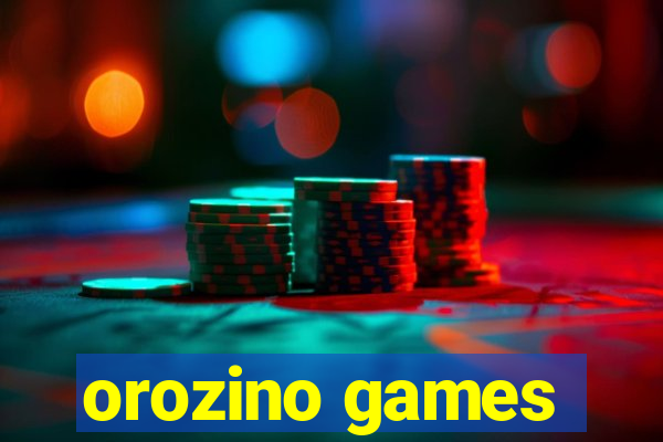 orozino games