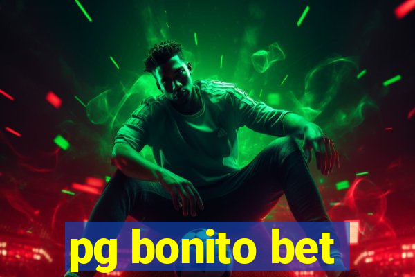 pg bonito bet