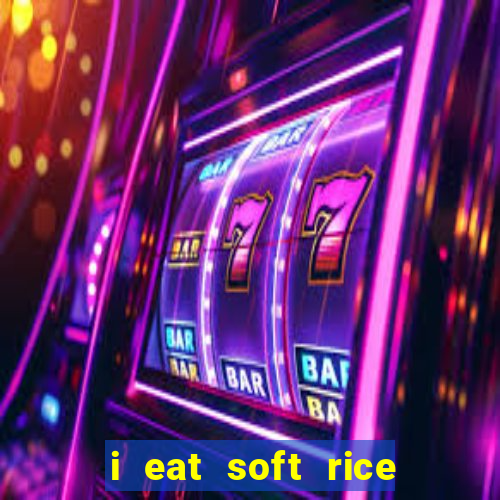i eat soft rice in another world cap 1 pt br