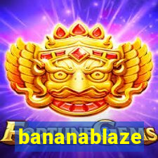 bananablaze